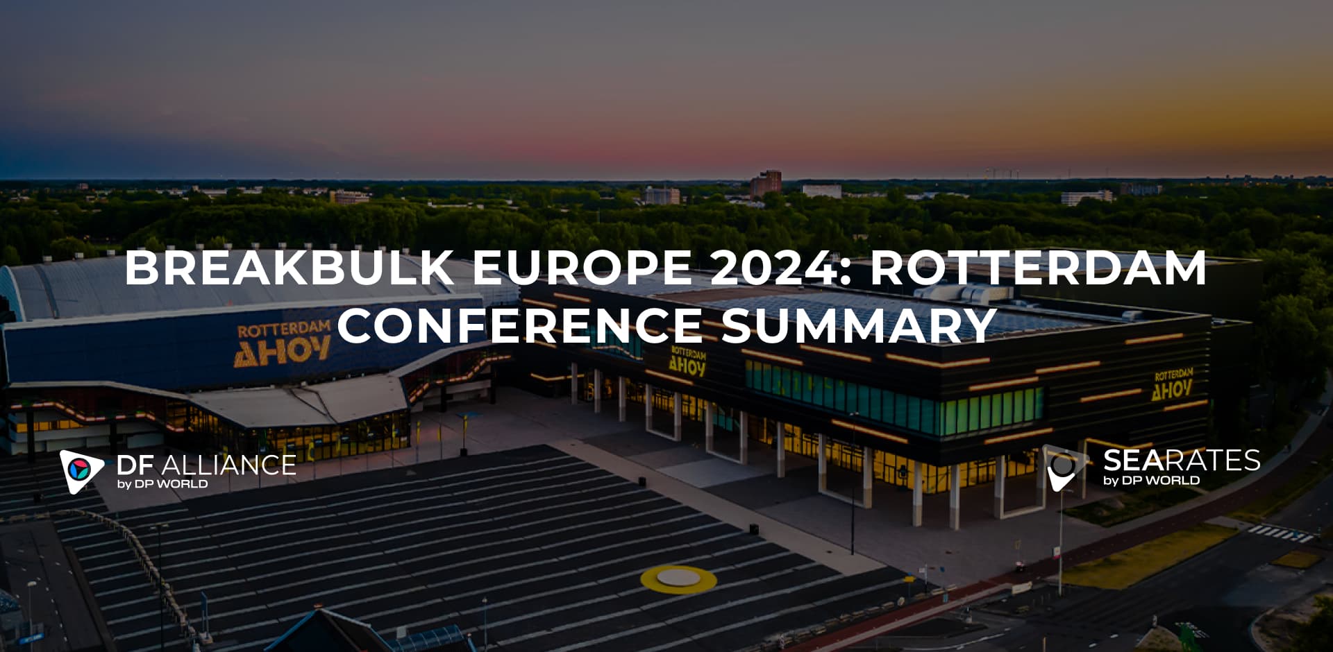 Breakbulk Europe 2024 Rotterdam Confernce Details DF Alliance