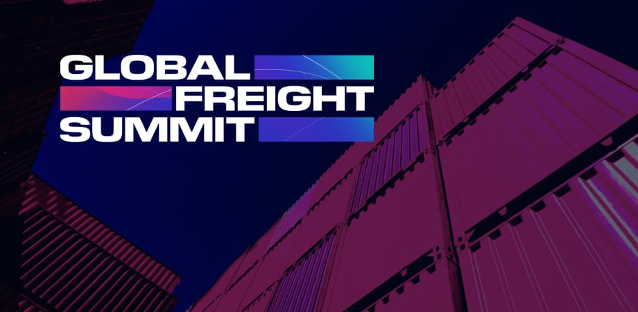 Discover the Future of Logistics at Global Freight Summit 2023